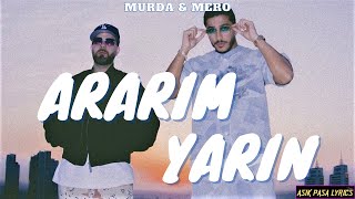 MURDA & MERO - ARARIM YARIN (Sözleri/Lyrics)