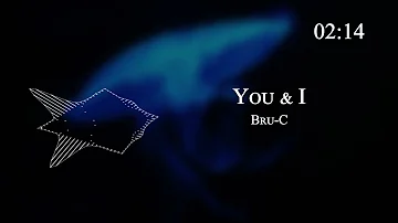 Bru C - You & I