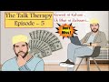 The talk therapy  episode 5  inspiring mumineen