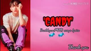 BAEKHYUN(백현) - 'CANDY'(easy lyrics)
