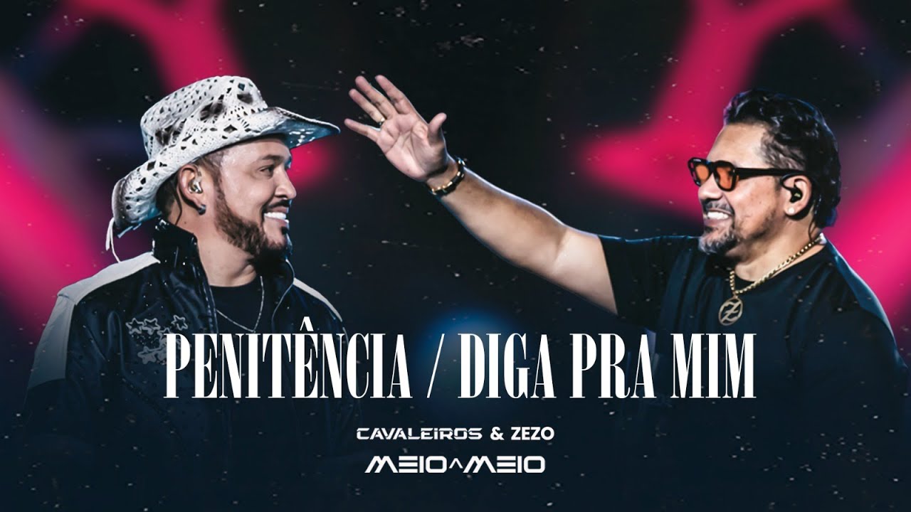 YouTube पर Penitência / Diga Pra Mim - Cavaleiros do Forró e Zezo Potiguar (DVD Cavaleiros Meio a Meio) देखें