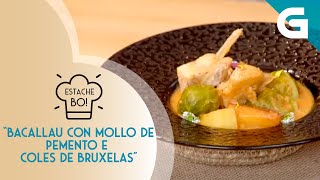 Bacallau con mollo de pemento e coles de Bruxelas