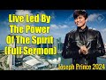 Live Led By The Power Of The Spirit (Full Sermon) | Joseph Prince | Gospel Partner Episode