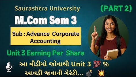 🎓Advance Corporate Accounting – Unit 3: Earnings Per Share (EPS) Part :1 | Saurashtra University 