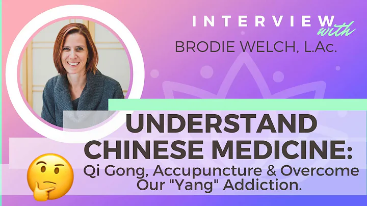Ep 140 Understand Chinese Medicine: Qi Gong, Accupuncture & Yang Addiction w/ Brodie Welch, L.Ac. - DayDayNews