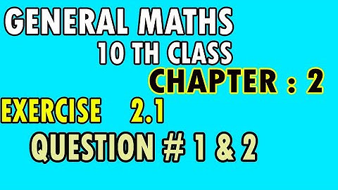 10th Class General Mathematics Unit#02 Exercise 2.1 Question No 1 and 2 || Factorization ||