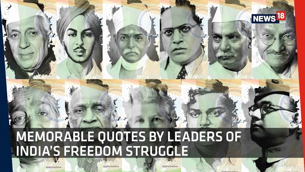 This 73rd Independence Day, Here's A Few Memorable Quotes By ...