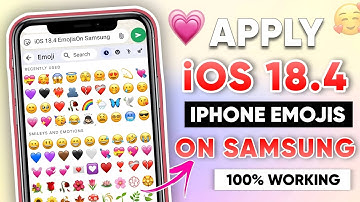 iPhone Emojis On Android Samsung | iOS 18.4 Emojis On Samsung 😱🔥