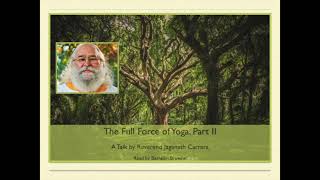 The Full Force of Yoga Part II