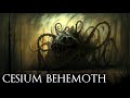 Cesium behemoth dark ambient 8 hour megamix