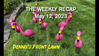 The Weekly Recap   May 12, 2023