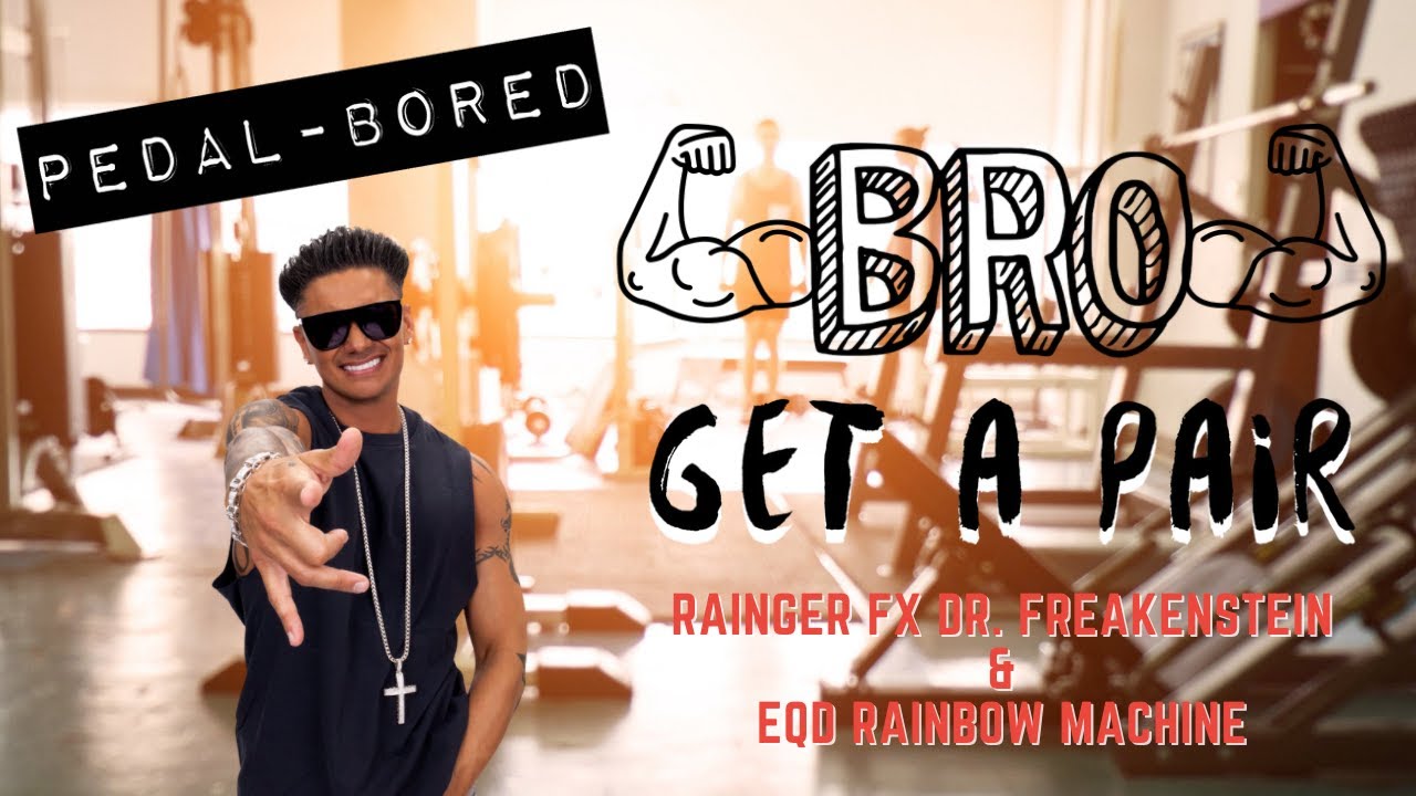 Bro, You Gotta Have a PAIR || Dr. Freakenstein & Rainbow Machine