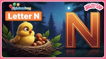 🎵 Alphabet Song for Kids✏️Learn Letter N🔤ABC Song 🪺Nest 🥜Nut🕸️Net 👃Nose 🌙 Night