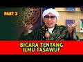 Rahasia Tasawuf yang Menggetarkan Jiwa, Wajib Diketahui!