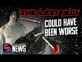 Star Wars: The Last Jedi Could Have Been Worse