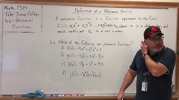 3.2.1 Polynomial Functions – Definition of a Polynomial Function