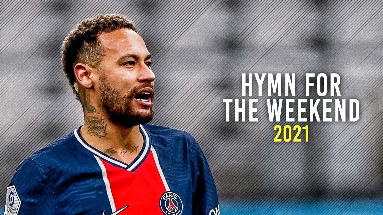 Neymar Jr ► Hymn For The Weekend ● Skills & Goals 2020/21 | HD