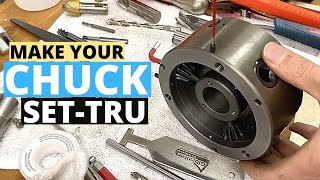 HOW TO MAKE YOUR CHUCK SUPER PRECISE BY ADAPTING IT INTO SET-TRU