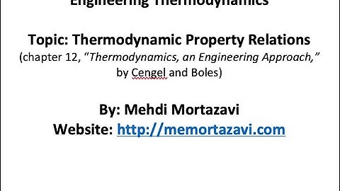 Thermodynamics Property Relations (video 2)