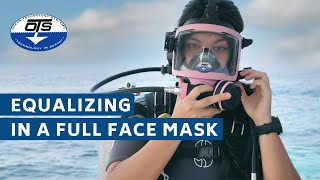 How to equalize in a Full Face Mask (OTS Guardian FFM and Spectrum FFM)