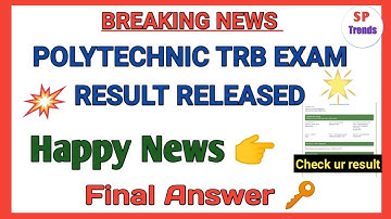 Polytechnic TRB Exam results declared|Final Answer Key| Happy News | Tamil| SP TRENDS