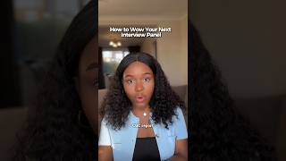 How to wow your interview panel part 2