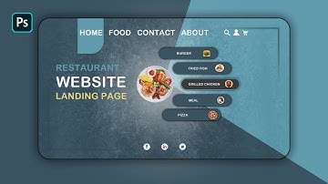 Landing Page Design in Photoshop | Restaurant Website UI/UX Tutorial for Beginners