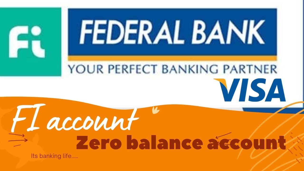 V17Zero Balance Account Secure and Easy Federal Bank VisaFi Money