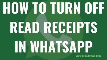 How to Turn Off Read Receipts in WhatsApp