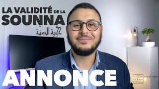 Annonce - La validité de la Sounna