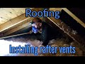 How to install rafter vents in an attic