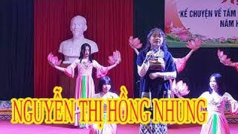 Kể chuyện Bác Hồ (Nguyễn Thị Hồng Nhung)