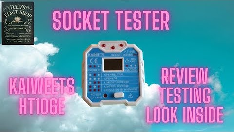 Review and Test of a Kaiweets  HT106E Socket tester