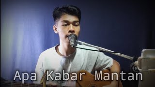 APA KABAR MANTAN ( NDX AKA ) Cover Akustik | Apa kabar wong sing tau tak tak sayang