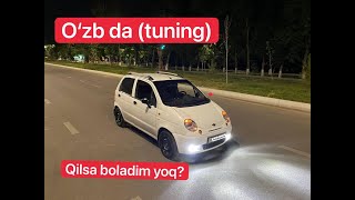 MATIZ TUNING QILINGAN!! UZBEKISTONDA TUNING NIMA DIGANI? TUNING OZI NIMA? TUNING OZIN PULIGA LOYIQM?