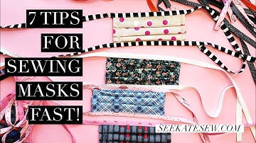 7 Tips for Faster Sewing when Mass Producing Masks