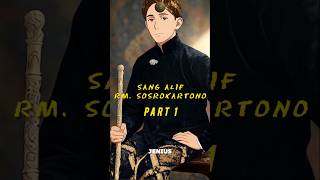 SANG ALIF ( Part 1 ) RM Sosrokartono. #sosrokartono #sejarah #tokohsejarah