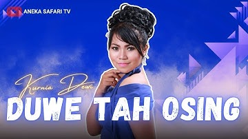 Kurnia Dewi - Duwe Tah Osing (Official Music Video)