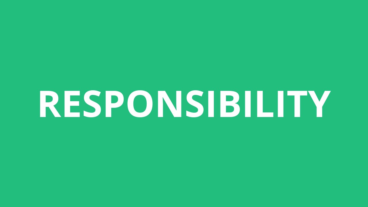 How To Pronounce Responsibility Pronunciation Academy