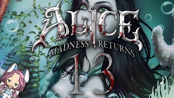 Isa Plays: Alice Madness Returns - Part 13