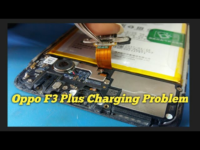 Oppo F3 Plus Charging Problem Solution 