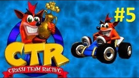 crash team racing ps1 - part 5 - (no commentary)