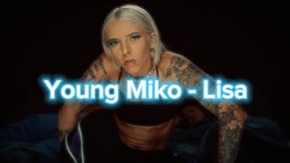 Young Miko - Lisa English lyrics/ letra en inglés (music video)