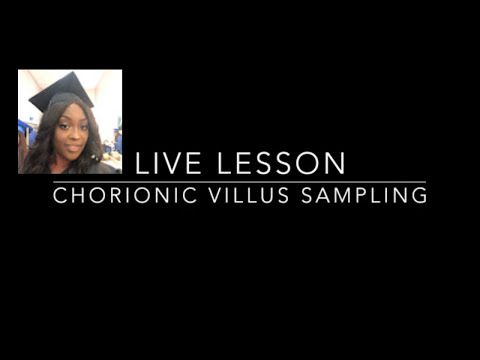 Chorionic Villus Sampling