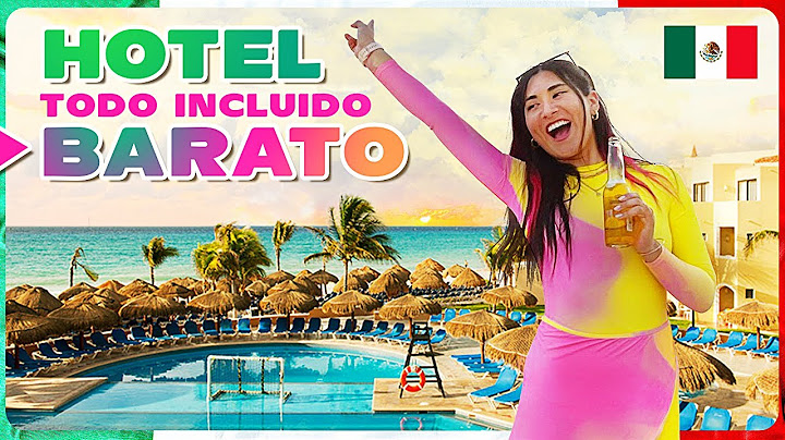 Hotel TODO INCLUIDO y BARATO en el Caribe Mexicano l Playa del Carmen