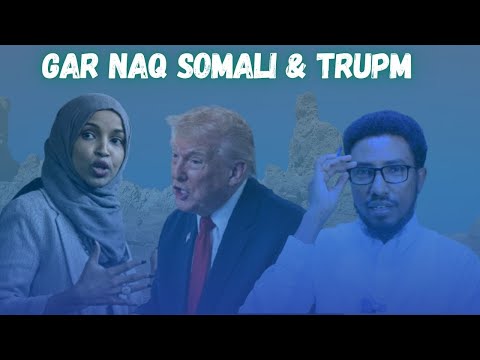 Gar Naq Somalida USA Trupm Koodee Qaaladan Xaalada Taagan Gar Naq Somalida USA Trupm Koodee Qaaladan Xaalada Taagan
