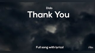 Download Lagu Thank you -  Full TikTok song with lyrics! (By Dido) | Hitsio MP3