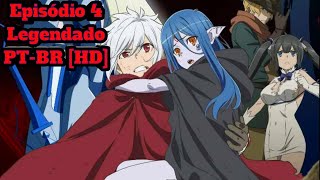 Dungeon ni Deai 4ª Temporada Ep 4 Legendado PT-BR [FHD] 