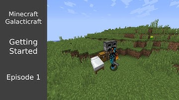 Minecraft / Galacticraft / Ep1 / Getting Started