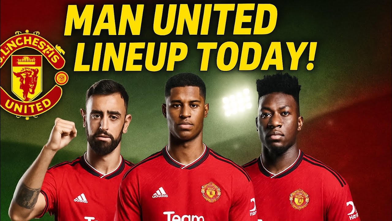 ⚽ MANCHESTER UNITED REAL LINEUP FIRST 11PLAYERS